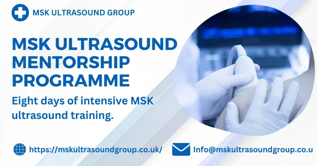 MSK Ultrasound Mentorship Programme 2024