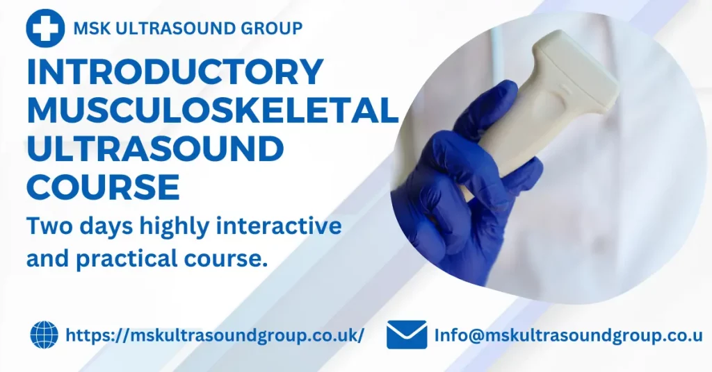 Introductory Musculoskeletal Ultrasound Course 2024